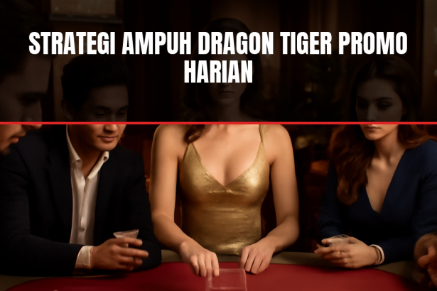 strategi dragon tiger