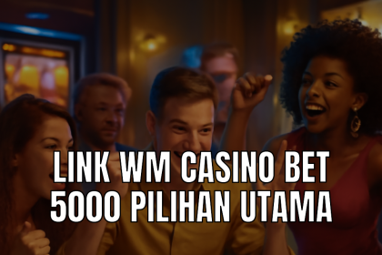link wm casino bet 5000